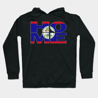 Belize Flag Collection Spelling HOME - Belmopan - Soca Mode Hoodie